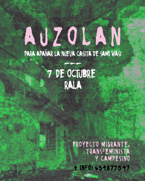 Auzolana Ralan: Proyecto Migrante, Transfeminista y Campesino